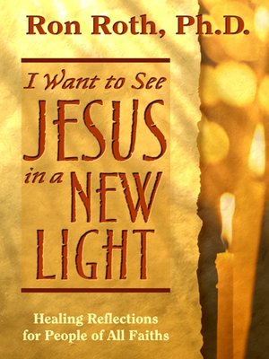 cover image of I Want to See Jesus in a New Light